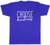 Choose Kindness Unisexs Unisex TShirt Tee