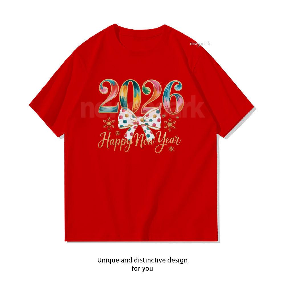Happy New Year 2026 Woman Big Bowknot Printed Tshirt New Years Eve 2026 Cotton Shirt Family Gathering Party Shortsleev Adult