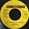 7inch Record WICKERMAN - The Meaning Of Gangster STA051 Star Trail Jamaica Reggae, Ska & Dub Used