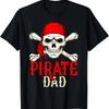 Pirate Dad, Funny Family Birthday Party Halloween Apparel T-Shirt