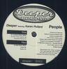 12-дюймовая пластинка DEEPER, KAREN POLLARD - People DEEPER0002 Deeper Rekords 1995 США Танцевальная и Электронная Б/У