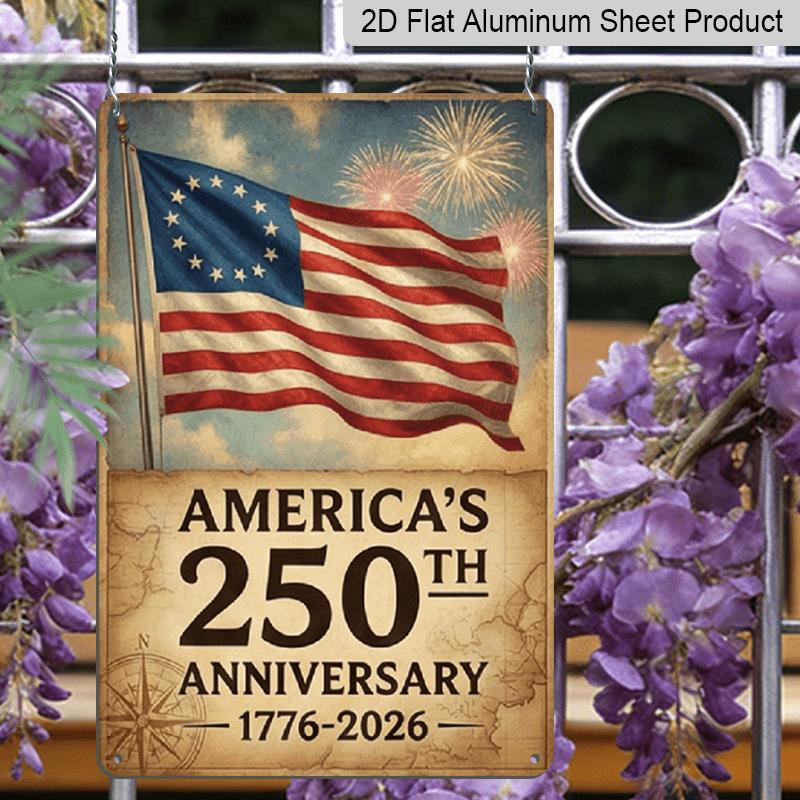 Плоская 2D Декоративная Алюминиевая Табличка 7,87*11,8 Дюйма 2026 Америка 250-летие Празднования Винтажная - Патриотический Американский Флаг с Текстом 250-летие