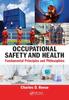 Книга Occupational Safety and Health : Fundamental Principles and Philosophies
