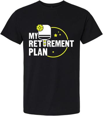 My Retirement Plan Pickleball Funny Pickle Ball Player Retiree Paddle Joke T Shirt for Men Women, Black