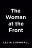 Книга The Woman At The Front