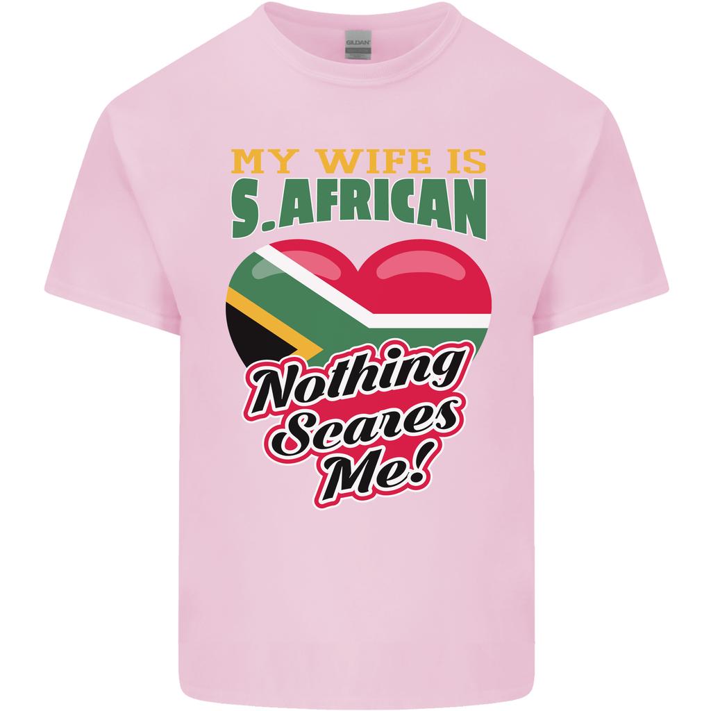 My Wife is South African Nothing Scares Me Africa Unisexs Light Cotton TShirt