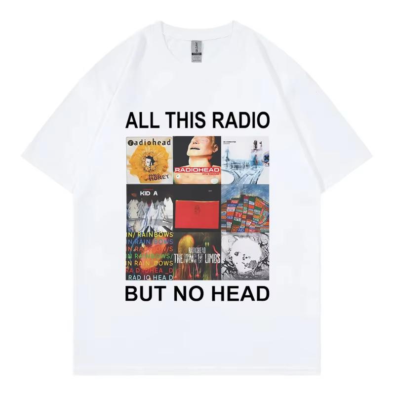 Всё это радио, но никакой головы Футболка Рок-группа Radiohead Музыкальный альбом Графические футболки Мужская Женская Одежда Мода Хип-хоп Футболки