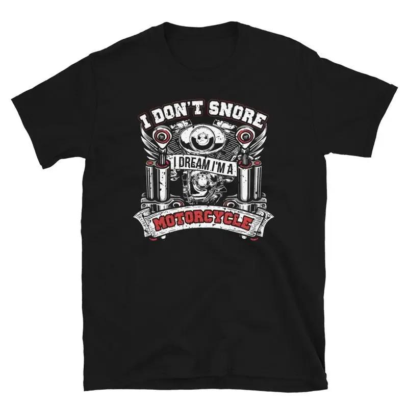 Chopper Cruiser Motorbike I Dont Snore Biker TShirt
