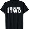 Drinking For Two Funny Mom Or Dad To Be T Shirt