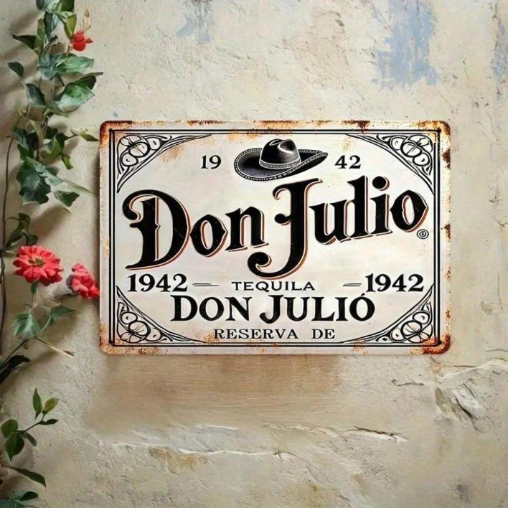Винтажная жестяная табличка Don Julio Tequila Ретро настенный декор для домашнего бара кухни мужской комнаты 8x12 дюймов 20x30 см