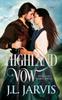 Книга Highland Vow : A Sweet Scottish Historical Romance