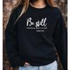 Модная одежда Будь спокоен и знай, что я Бог Псалом 46:Толстовка 10 Religiouc Christian Hoodies Faith Jumper Top