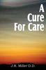 Книга A Cure for Care