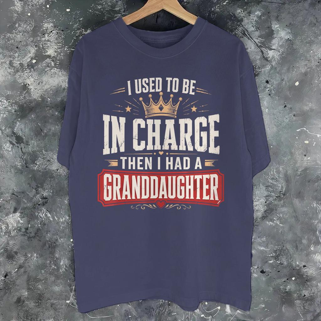 Unisex WoUnisex I Used to Be in Charge Then I Had 2 Granddaughters T Shirt Pure Cotton Printed Tee Shirts Clothing Outfits