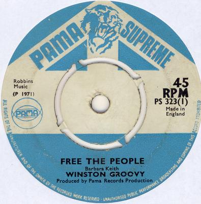 7-дюймовая пластинка WINSTON GROOVY - Free The People PS323 Pama Supreme 1971 UK Регги, Ска и Даб Б/у