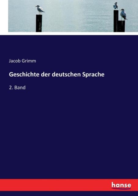 Книга Geschichte Der Deutschen Sprache : 2. Band