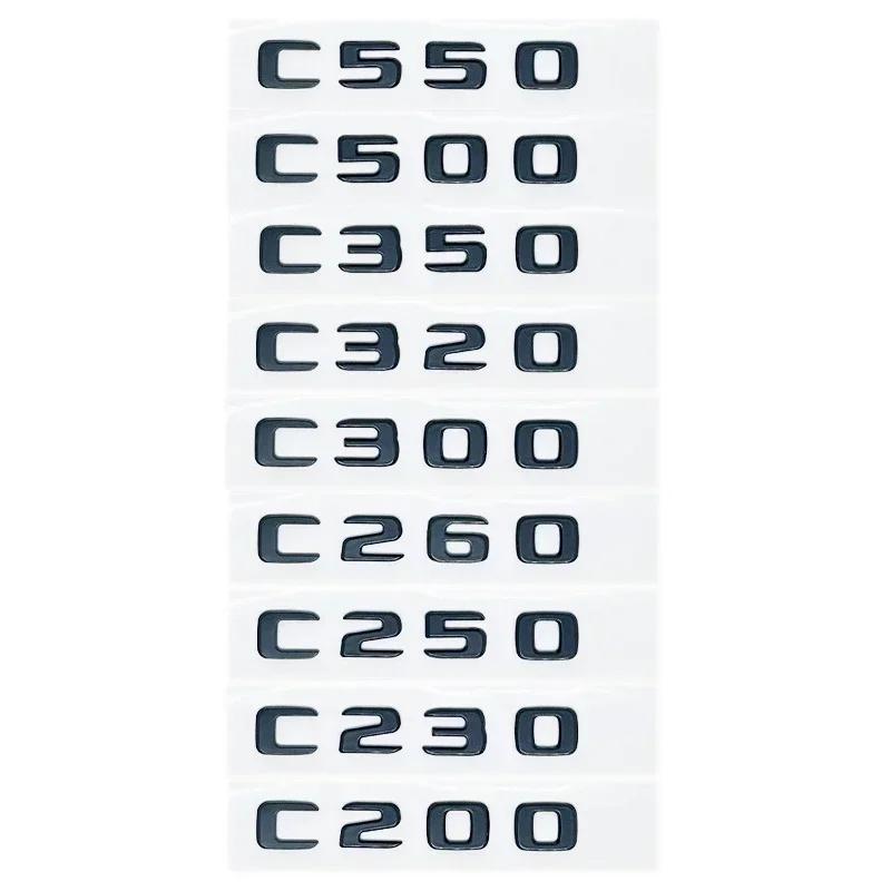 Новые буквы C200 E200 для Mercedes Benz, 3D, глянцевые, черные, C180 C200 C220d C250d C260 C300d 4Matic, ABS-эмблема для Mercedes Benz W2