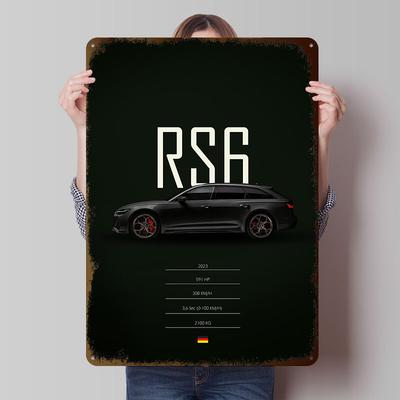2023 Спортивный автомобиль RS6 Постер Индивидуальное настенное искусство Винтажные металлические знаки Ретро жестяная табличка для мужской комнаты Домашние украшения Декор ванной комнаты