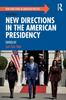 Книга New Directions In the American Presidency