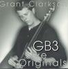 CD ГРАНТ КЛАРКСОН - Gb3 Live Originals NONE NOT ON LABEL Не Япония Народный Б/У
