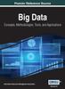 The Big Data : Concepts, Methodologies, Tools, and Applications, VOL 3 Book