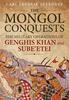 Книга The Mongol Conquests : The Military Operations of Genghis Khan and Sube'Etei