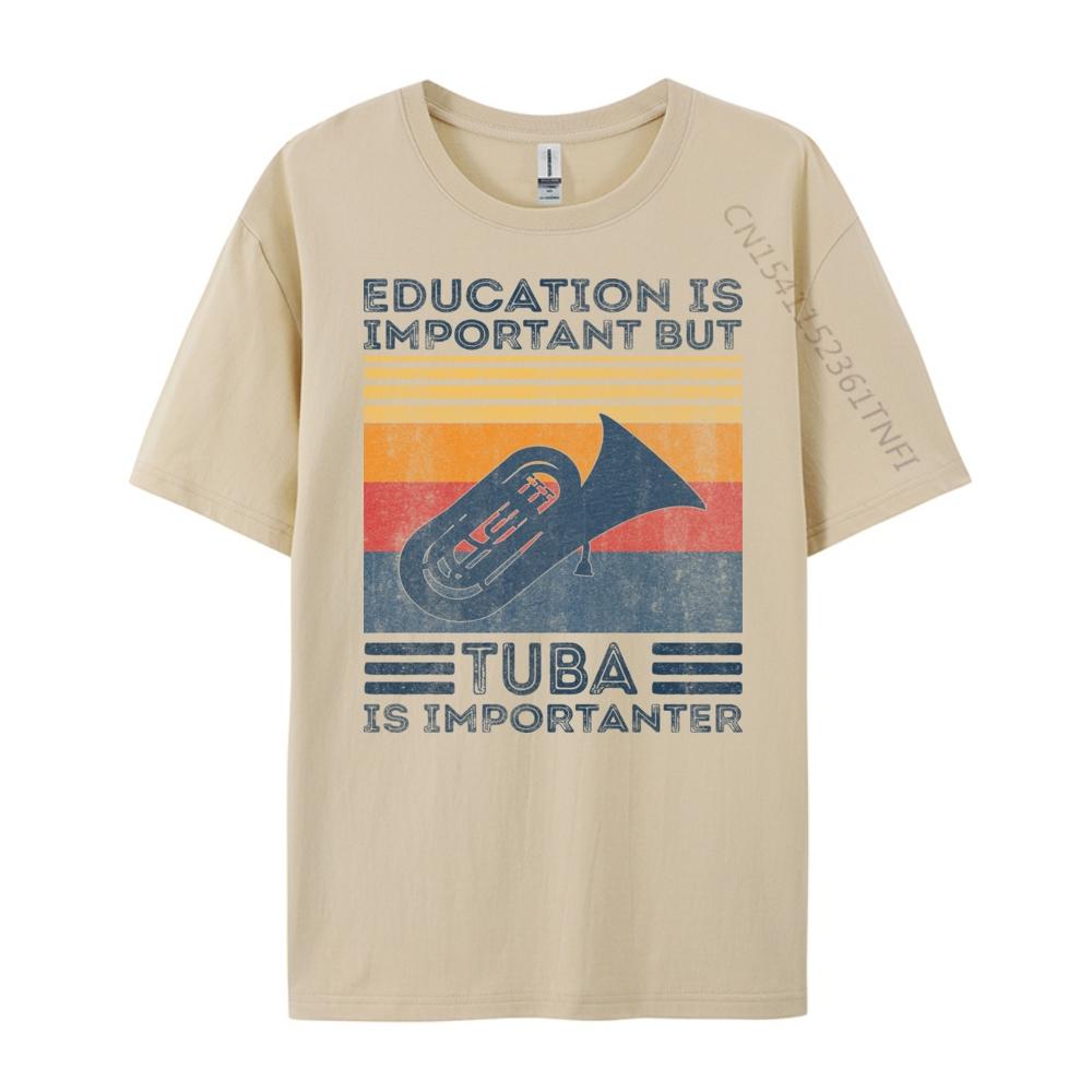 Education Is Important But Tuba Is Importanter Music Graphic Shirts Men Breathable Mens Clothing 2024 Tops T Shirt Christmas