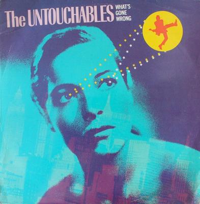 12-дюймовая пластинка UNTOUCHABLES Whats Gone Wrong BUYIT240 STIFF 1985 UK Rock Б/У