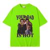 Твой папа горячий Сумерки Чарли и Карлайл Принт Футболка Мужчины Женщины Мода Классические Винтажные Футболки Мужские Повседневные Оверсайз Футболки