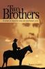 Книга Two Brothers : A Story of the Civil War and Brotherly Love