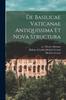 Книга De Basilicae Vaticanae Antiquissima Et Nova Structura