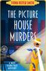 The The Picture House Murders : A BRAND NEW Totally Gripping Golden Age Historical Cozy Mystery Book