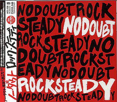 CD NO DOUBT Rock Steady UICS1026 Interscope Reco 2001 Japan Dance Electronica Used