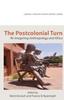 Книга The Postcolonial Turn. Re-Imagining Anthropology and Africa