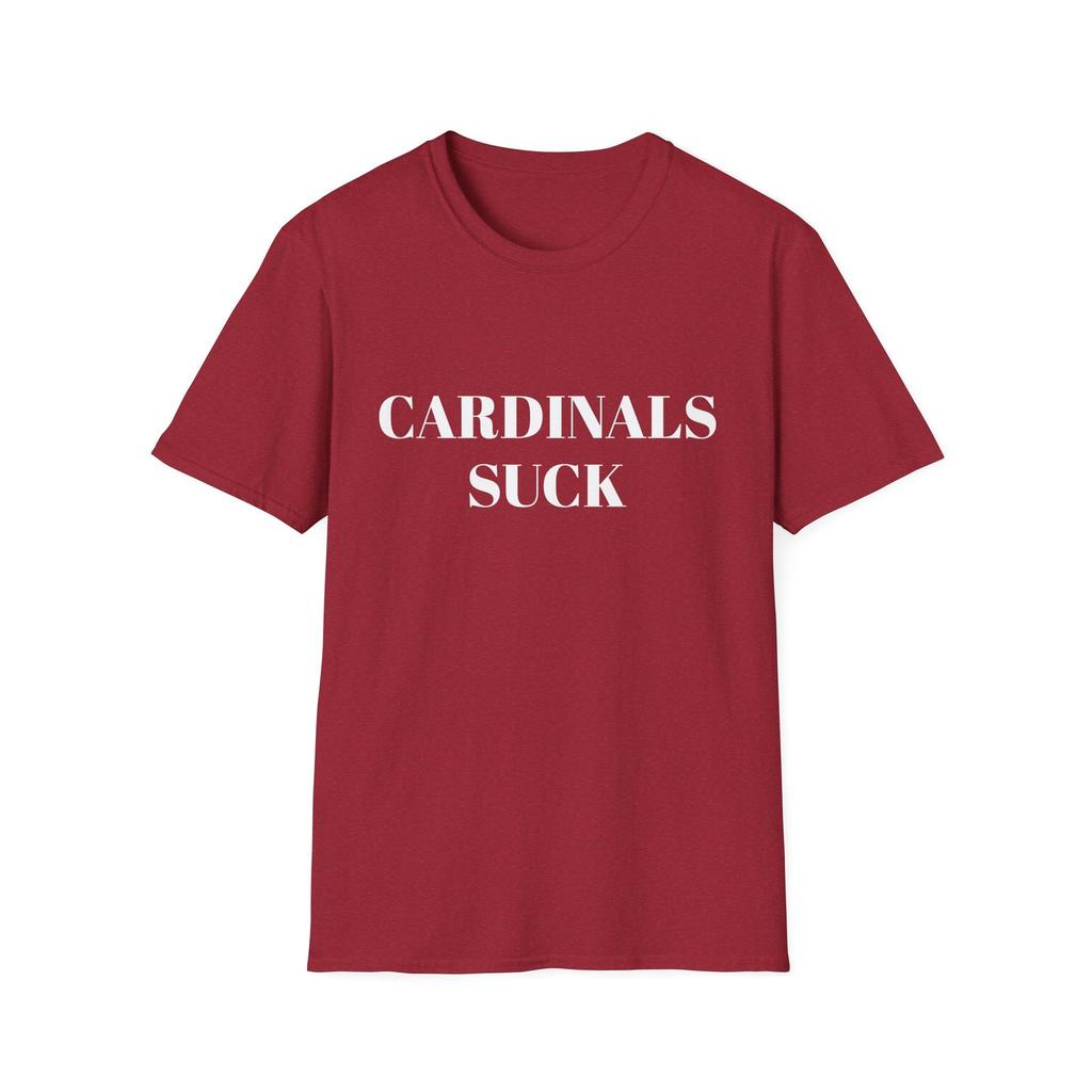 Cardinals Suck Football SoftStyle Shirt - Sports Fan Merchandise, Great Gift