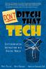 Книга Don't Ditch That Tech : Differentiated Instruction In a Digital World