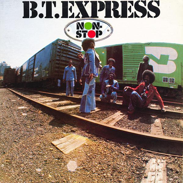 LP-пластинка B.T. EXPRESS NonStop RS41001 Роуд-шоу 1975 Канада SoulFunk Б/у