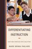 Книга Differentiating Instruction : Matching Strategies with Objectives