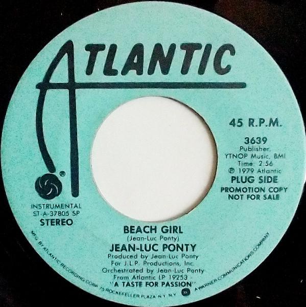7inch Record JEAN-LUC PONTY - Beach Girl / Sunset Drive 3639 Atlantic 1979 US Jazz Used