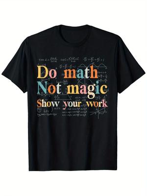 Смешная футболка для учителя математики и ученика Do Math Not Magic с графикой и уравнениями, эластичная хлопковая футболка для класса, мужская одежда
