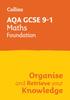 The AQA GCSE 9-1 Maths Foundation Organise and Retrieve Your Knowledge Book