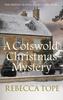 The A Cotswold Christmas Mystery : The Intriguing Cosy Crime Series Book