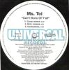 12inch Record MS. TOI - Can't None Of Y'all / Work A Twist UNIR205961 Universal Recor 2001 US Rap & Hip-Hop/R&B Used