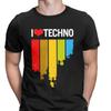 I Love Techno Music Audio Tops T Shirts Men Novelty Cotton Tshirts Round Neck Camisas T Shirts Birthday Gift Tops