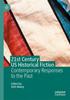 The 21st Century US Historical Fiction : Contemporary Responses To the Past Book