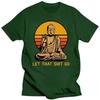 Funny Vintage Let That Go T Shirt Men Short Sleeves Buddhism Tshirt Buddhist Religion Buddha T-shirt Loose Fit Soft Cotton Tee