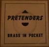 Пластинка 7 дюймов PRETENDERS - Brass In Pocket (Я особенный) SRE49181 SIRE 1979 Канада Рок Б/у