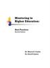 Книга Mentoring In Higher Education : Best Practices Second Edition