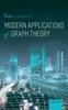 Книга Modern Applications of Graph Theory