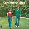 7-дюймовая пластинка CARPENTERS - Sing AM1413 A&M Records 1973 США Рок Б/У